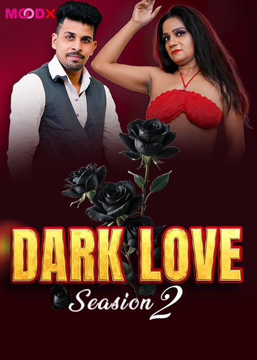 Dark Love Seasion 2